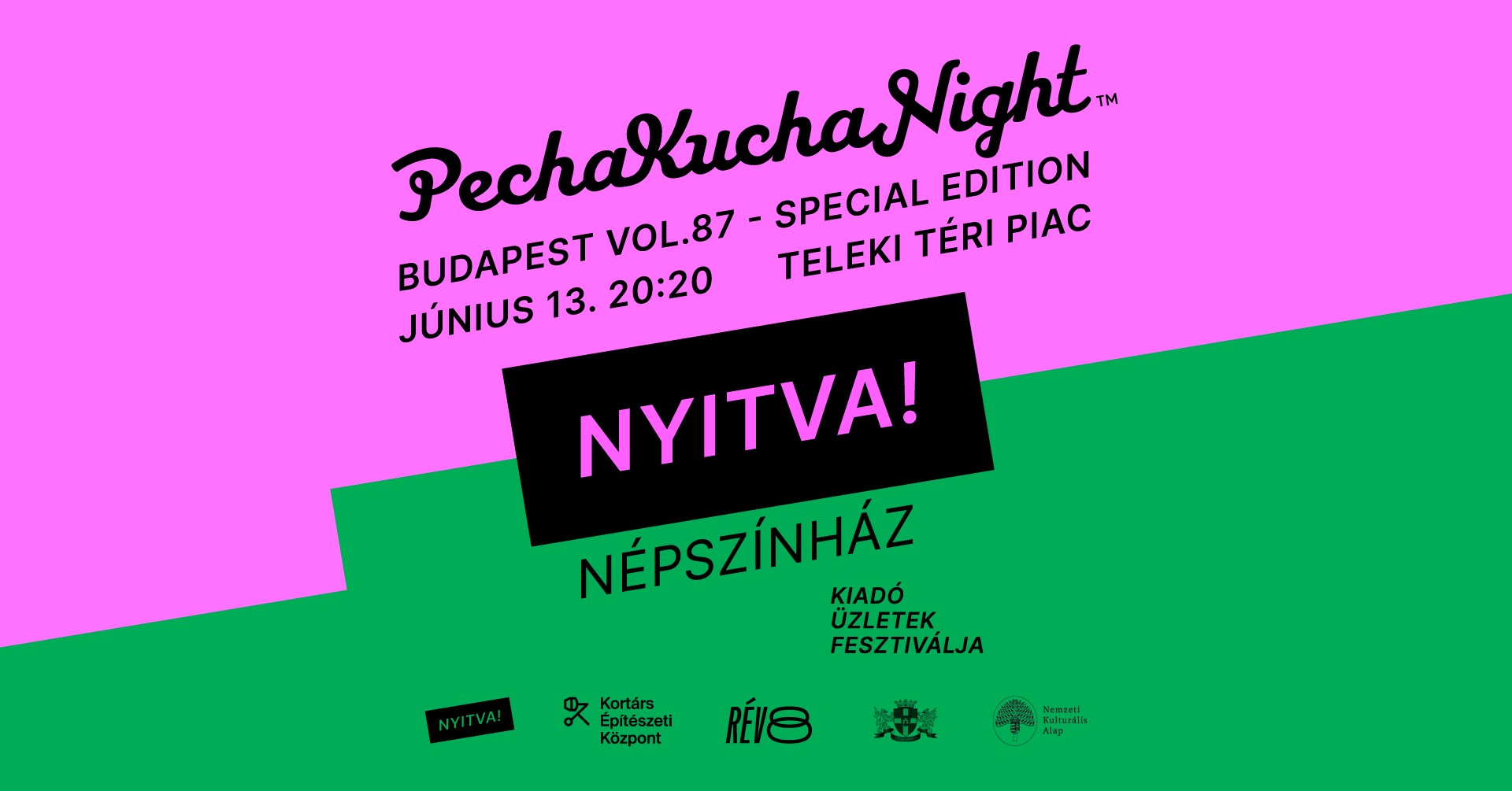 Pecha Kucha Night Budapest Vol.87 Nyitva special edition